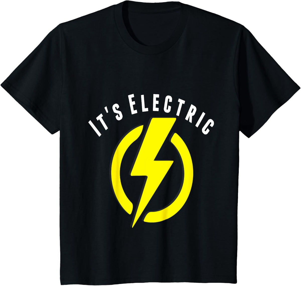 Funny It's Electric, Lightning Bolt shirt T-Shirt - Black