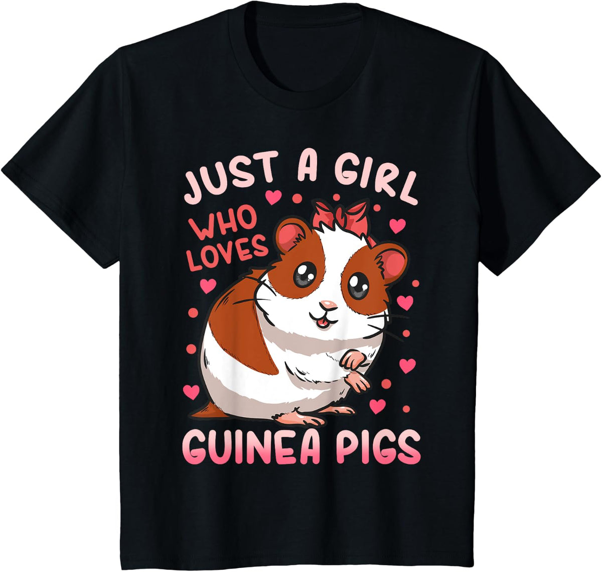 Guinea Pig Just a Girl Who Loves Guinea Pigs T-Shirt - Black