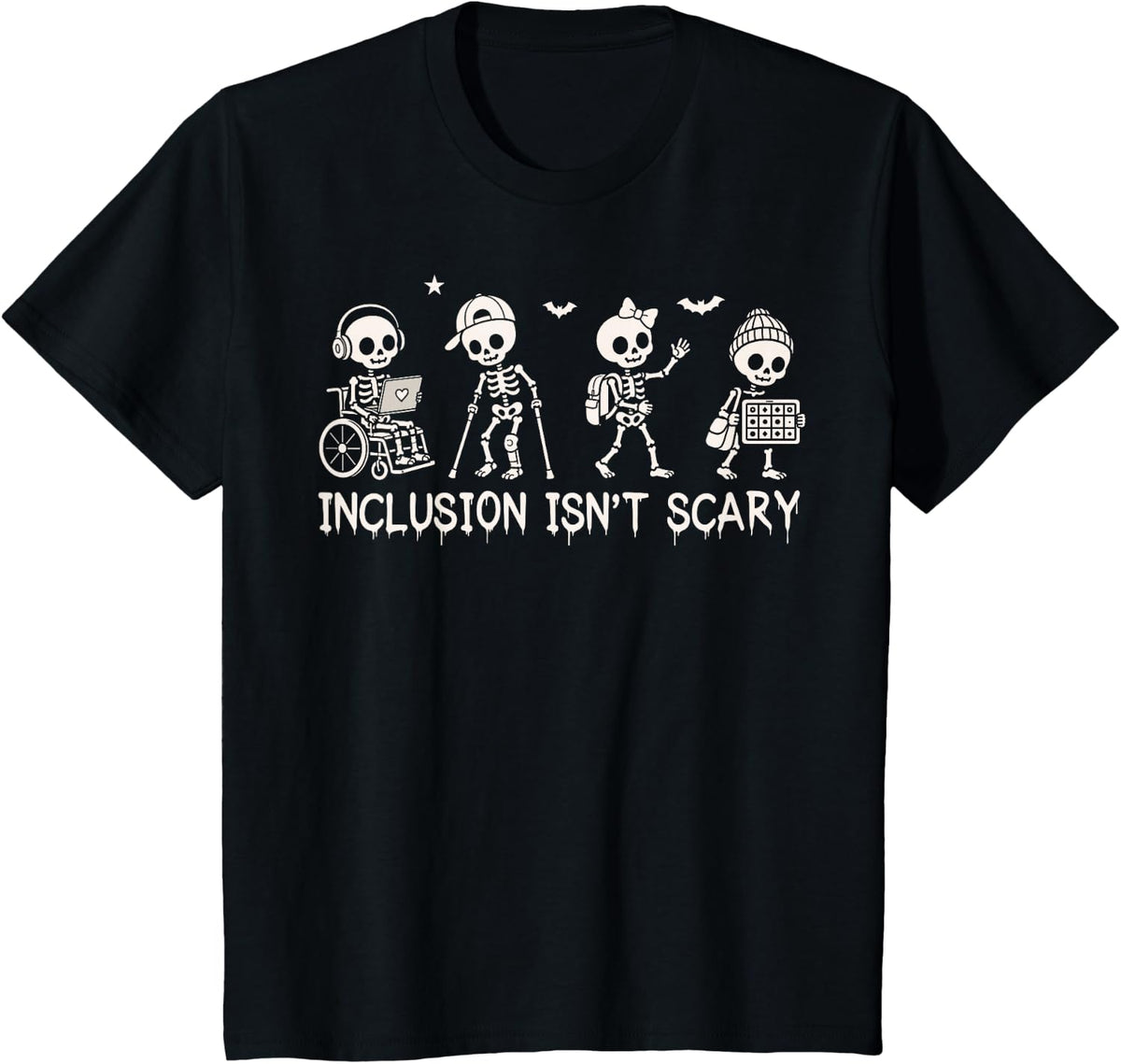 Inclusion Isn't Scary Skeleton Halloween SLP SPED Teacher T-Shirt - Black