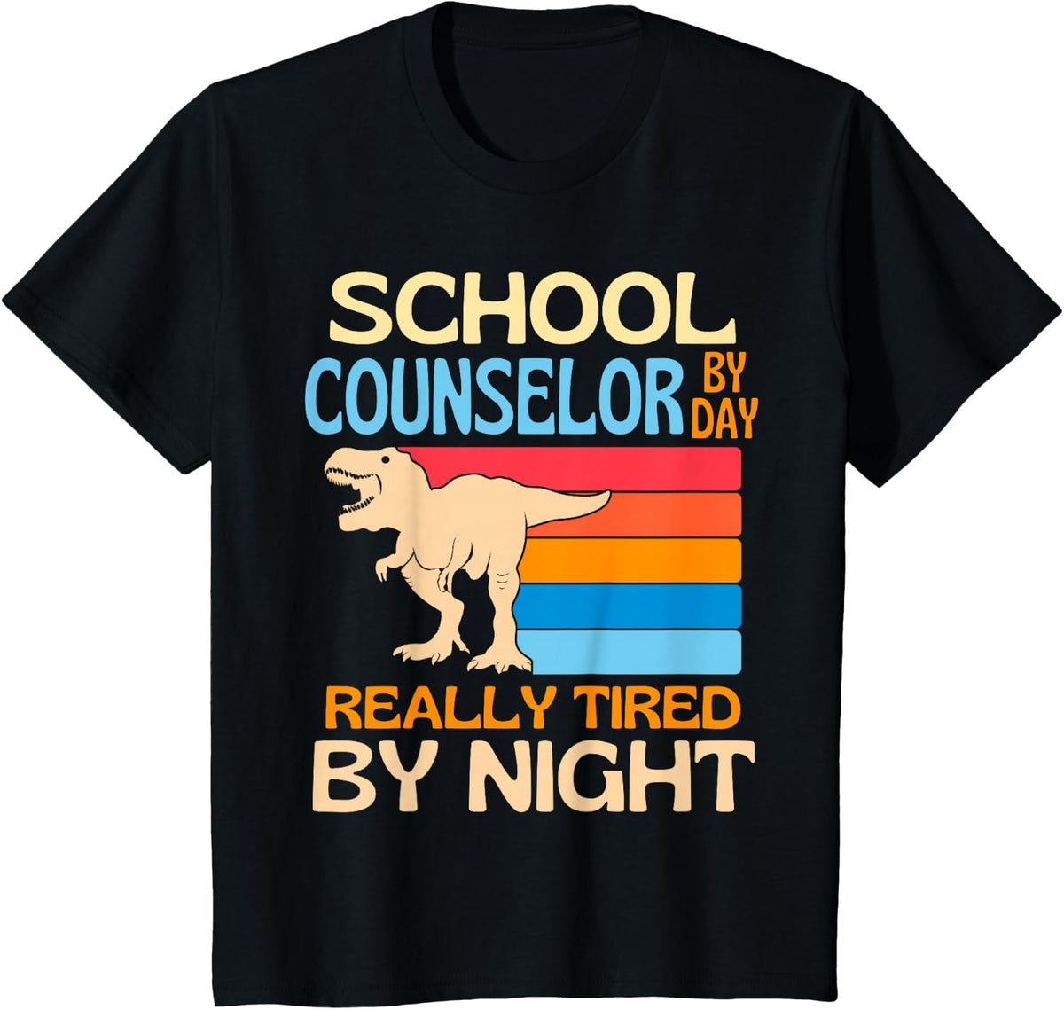School Counselor By Day Tired By Night T-Shirt - Black