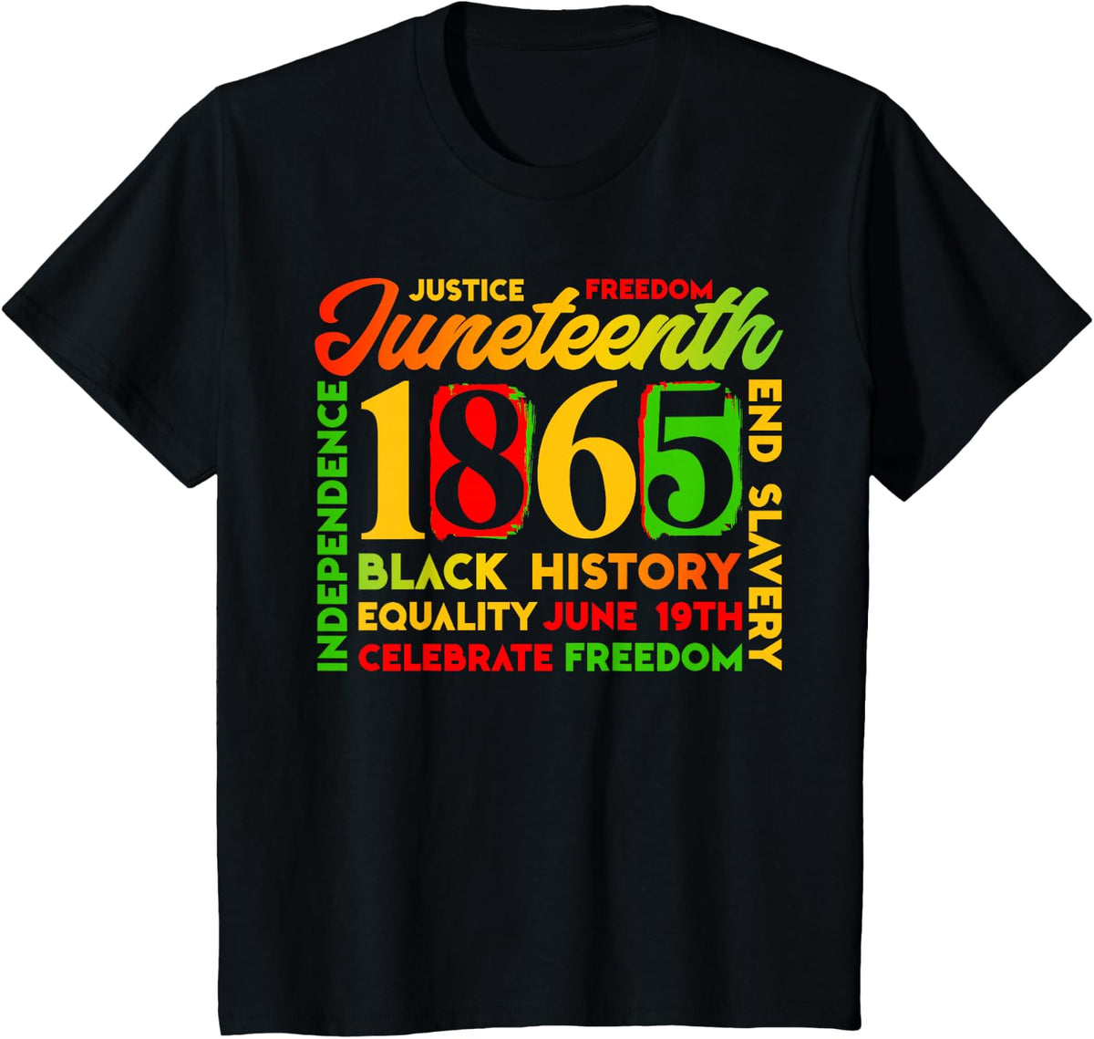 Juneteenth 1865 Freedom T-Shirt Black History Tees Men Women Kids - Black