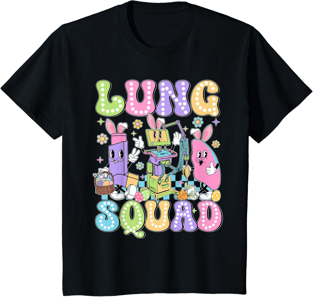 Groovy Lung Squad Happy Easter Day Respiratory Therapist T-Shirt - Black