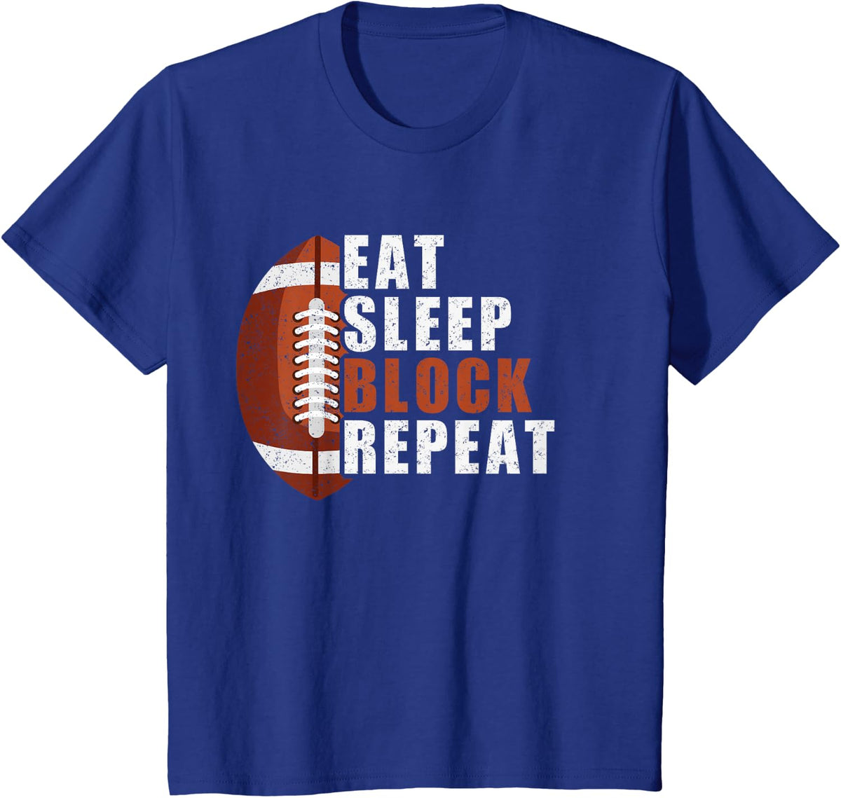 Eat Sleep Block Repeat Shirt Football Player Lineman Men Boy T-Shirt - Royal Blue