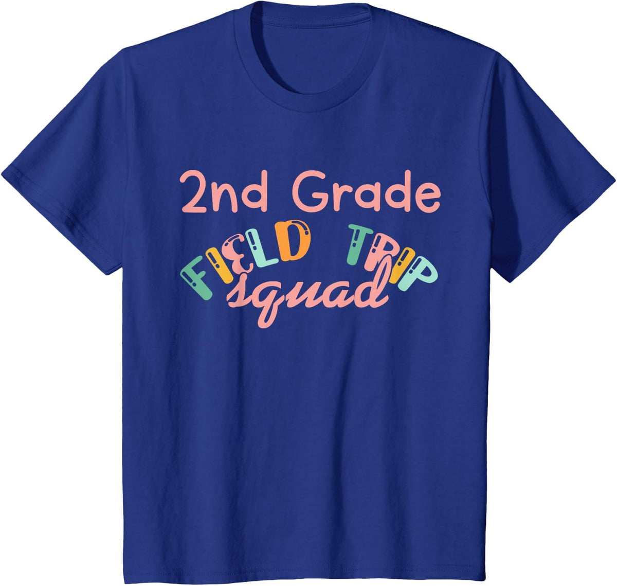 2nd Grade Field Day Squad Cute School Trip Teacher Student T-Shirt - Royal Blue
