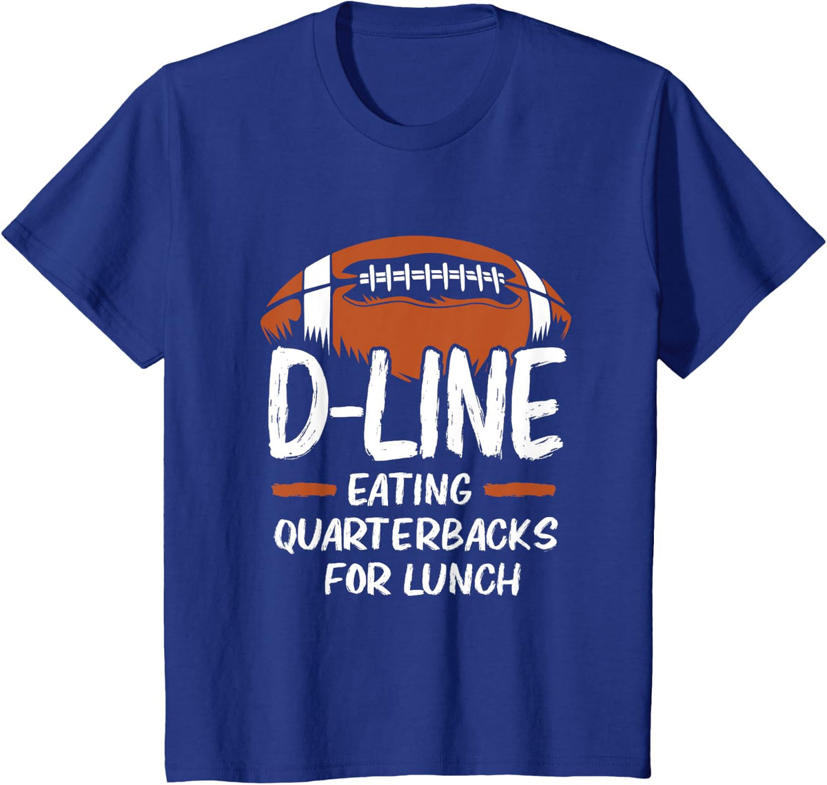 D-Line Eating Quarterbacks For Lunch Funny Football Lineman T-Shirt - Royal Blue