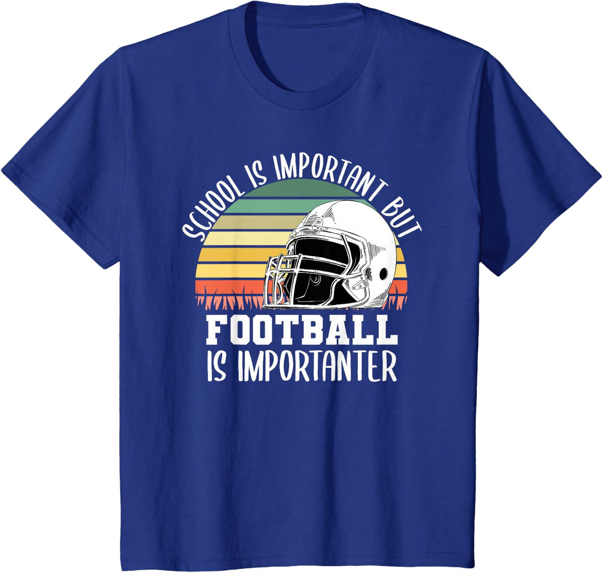 School Is Important But Football Is Importanter Lineman Gift T-Shirt - Royal Blue