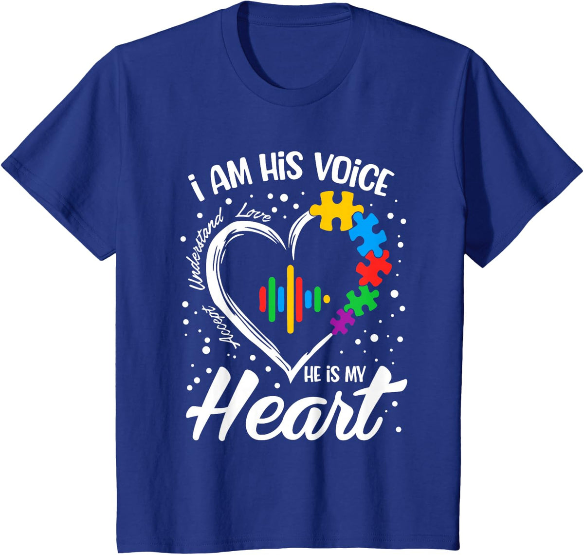 Autism Awareness Mom Shirt I Am His Voice He is My Heart T-Shirt - Royal Blue