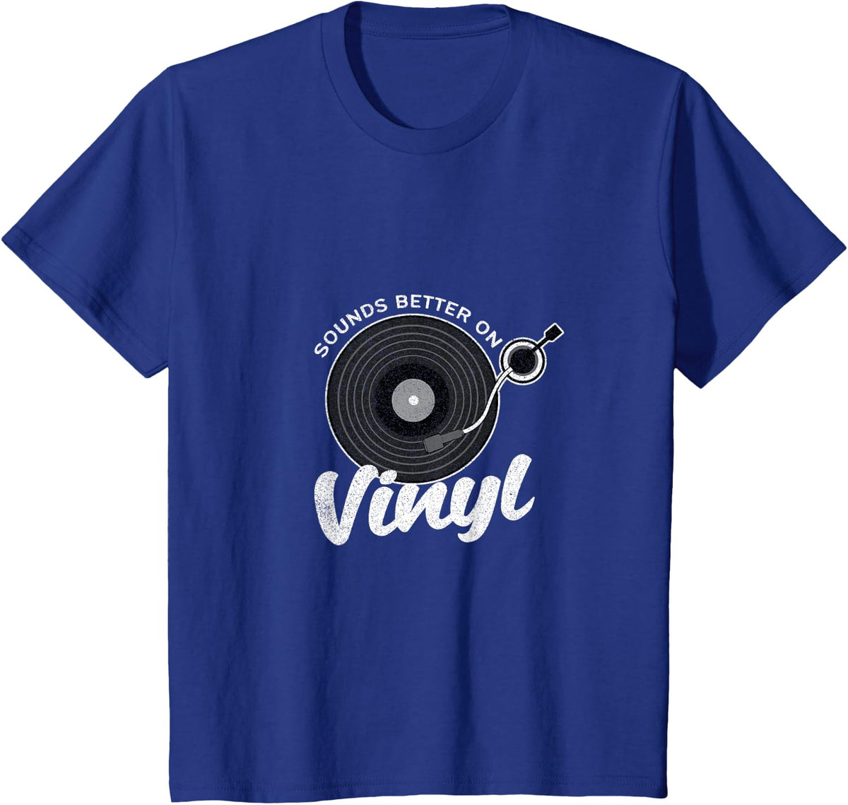 Sounds Better On Vinyl T-Shirt - Royal Blue