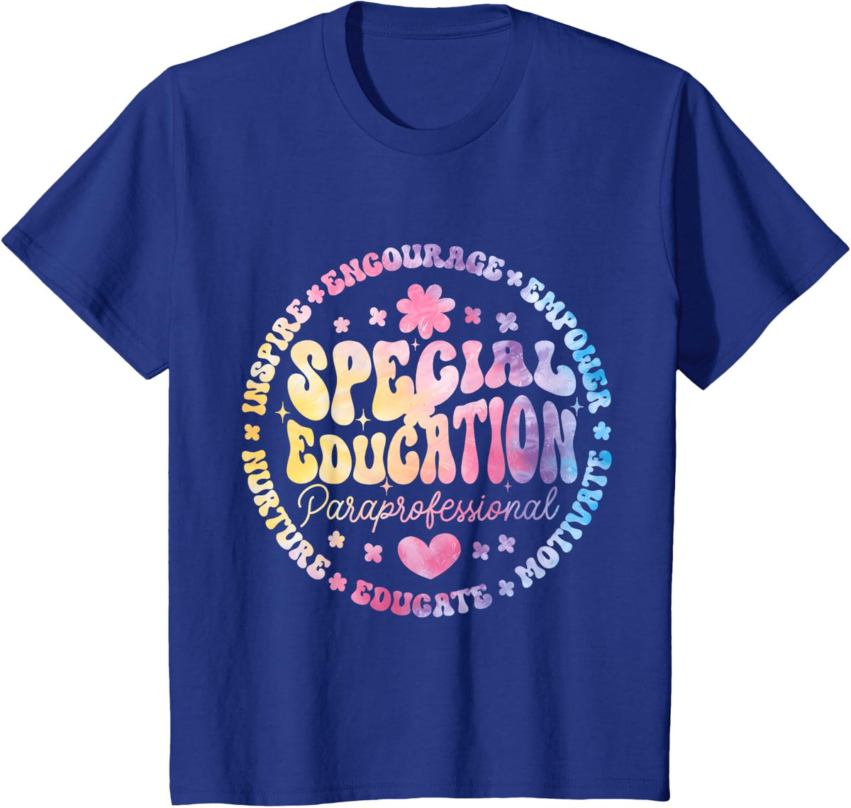Educators Sp Ed Teacher Special Education Paraprofessional T-Shirt - Royal Blue