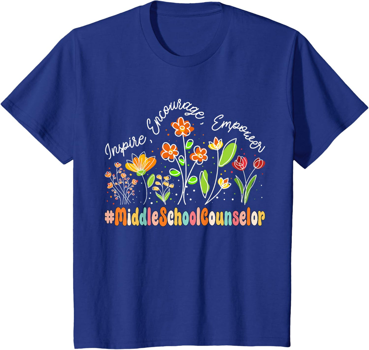 Middle School Counselor Appreciation Week Back to School T-Shirt - Royal Blue