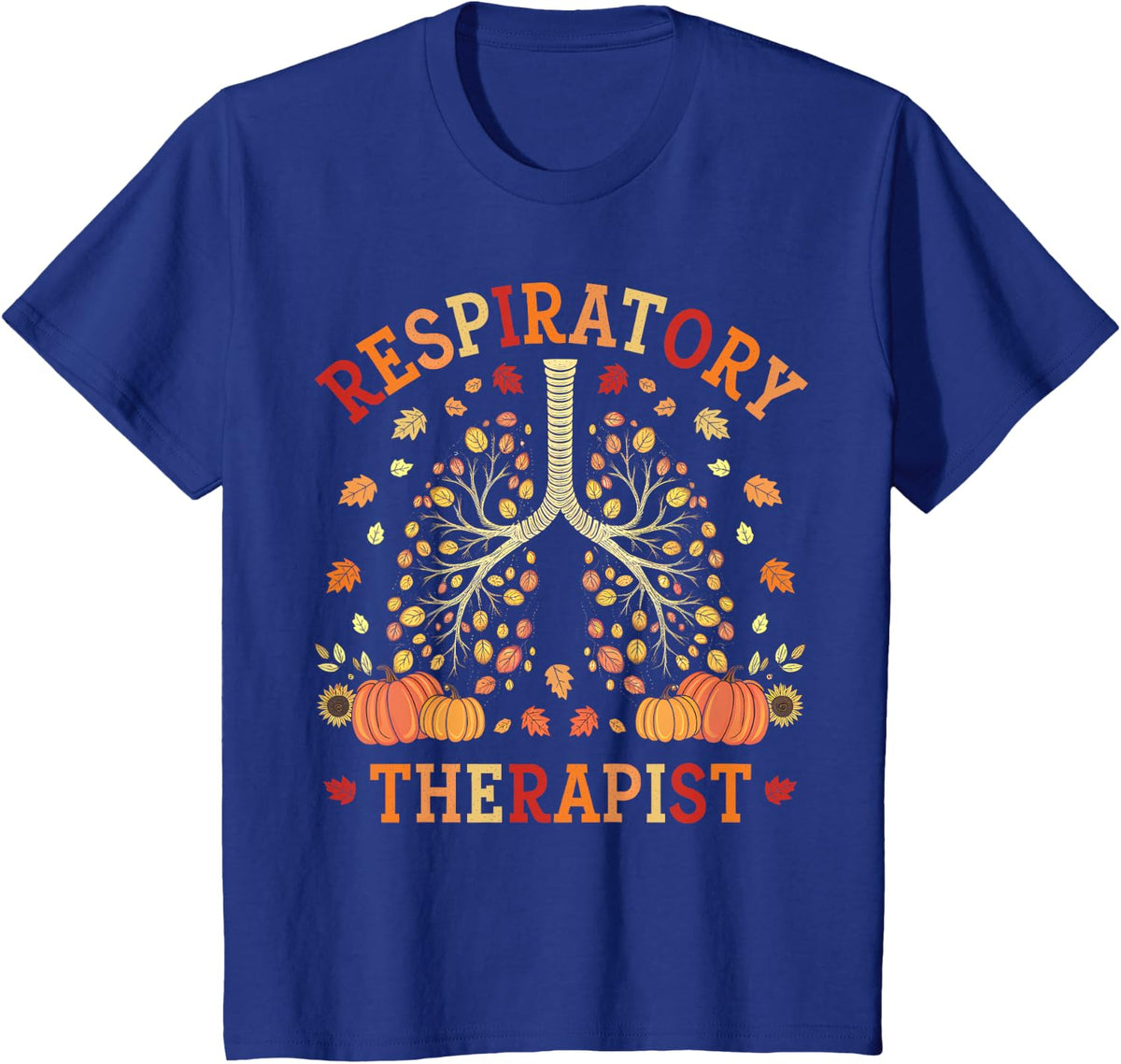 Respiratory Therapist Fall Thanksgiving Lung Pulmonologist T-Shirt - Royal Blue
