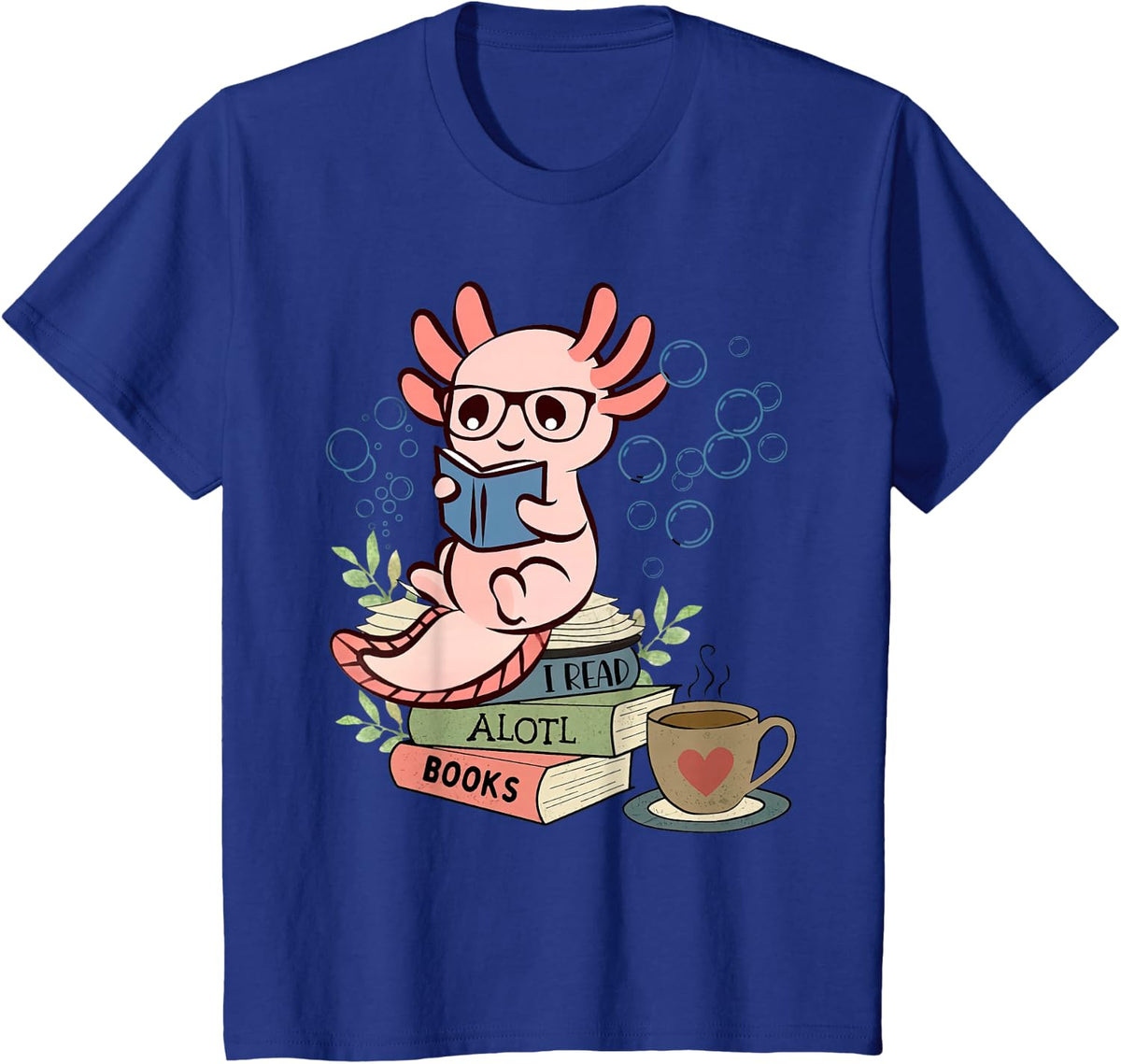 I Read Alotl Books Reading Bookworm Reader Librarian Teacher T-Shirt - Royal Blue