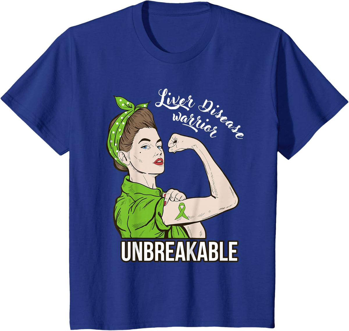 Liver Disease Awareness For Her Warrior Unbreakable Support T-Shirt - Royal Blue