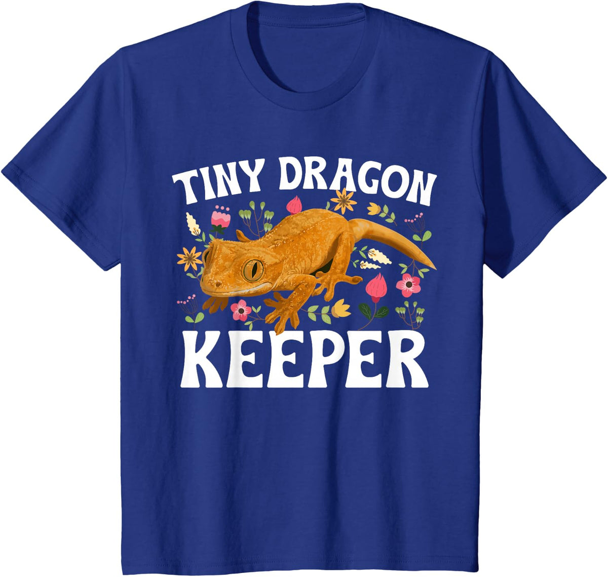Tiny Dragon Keeper Crestie Owner Crested Gecko Lover T-Shirt - Royal Blue