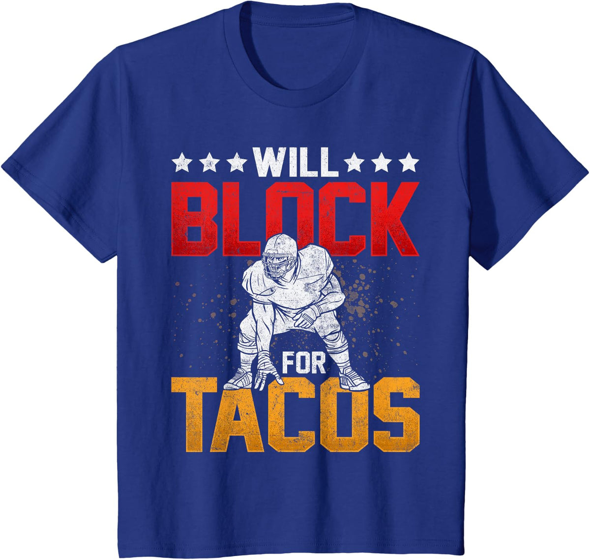 Will Block For Tacos Retro Football Lineman Novelty T-Shirt - Royal Blue