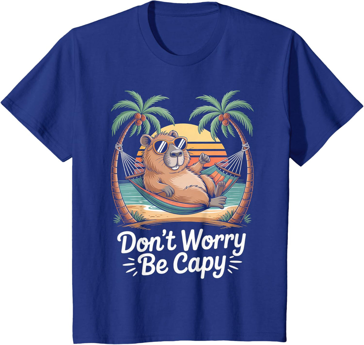 Chill Capybara Hammock Vibes | Dont Worry Be Capy T-Shirt - Royal Blue