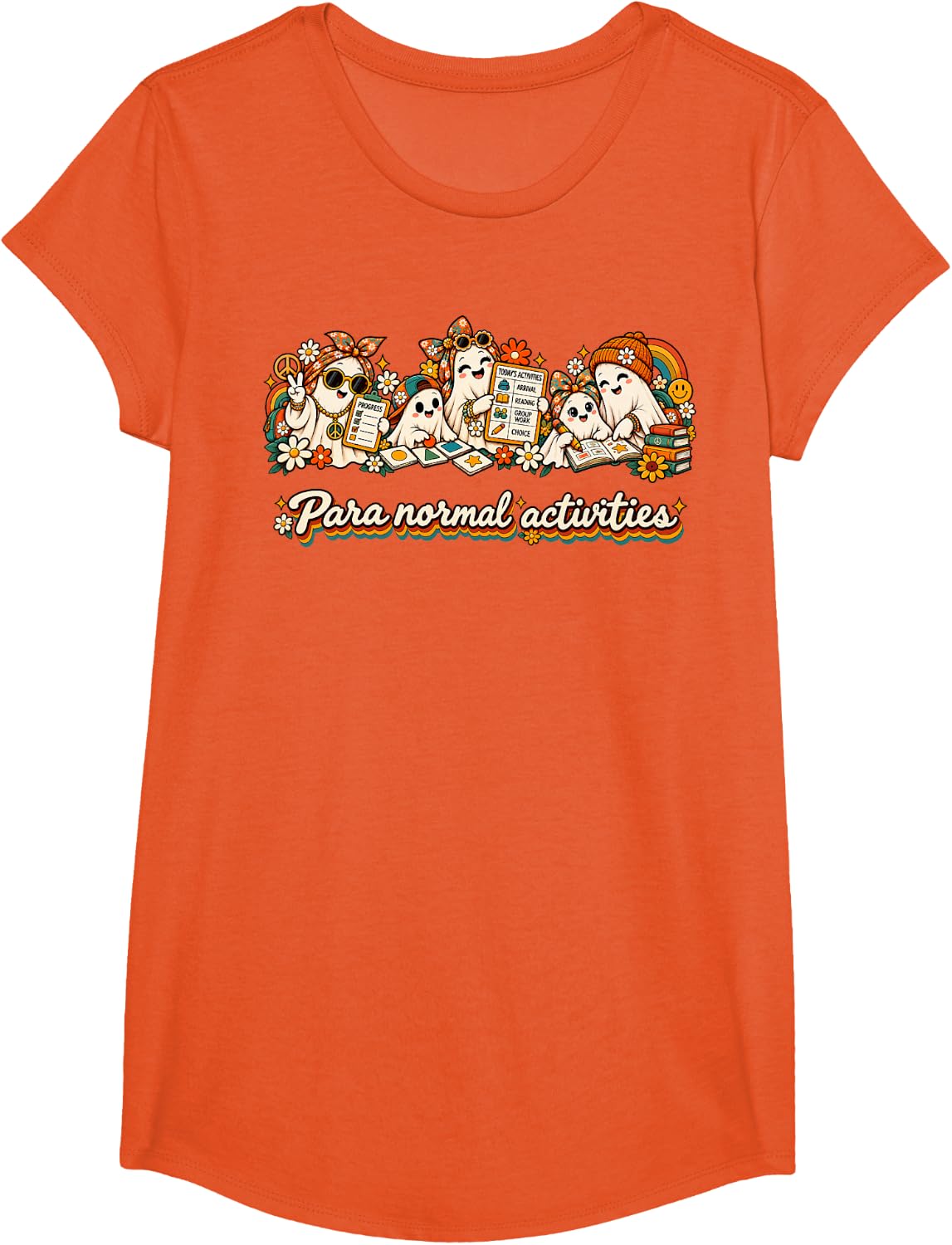 Ghost para Normal Activities Paraprofessional SpEd Teacher T-Shirt - Girls Orange