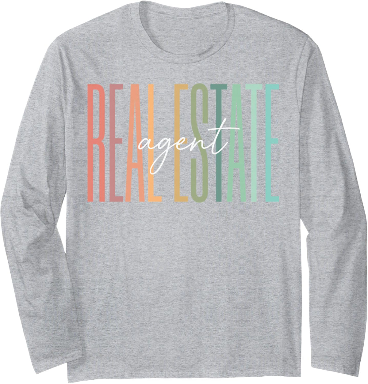Real Estate Agent Broker Home Sales Tee Long Sleeve T-Shirt - Adult Unisex Heather Grey