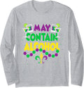 May Contain Alcohol Funny Outfit Mardi Gras Party Men Women Long Sleeve T-Shirt - Adult Unisex Heather Grey