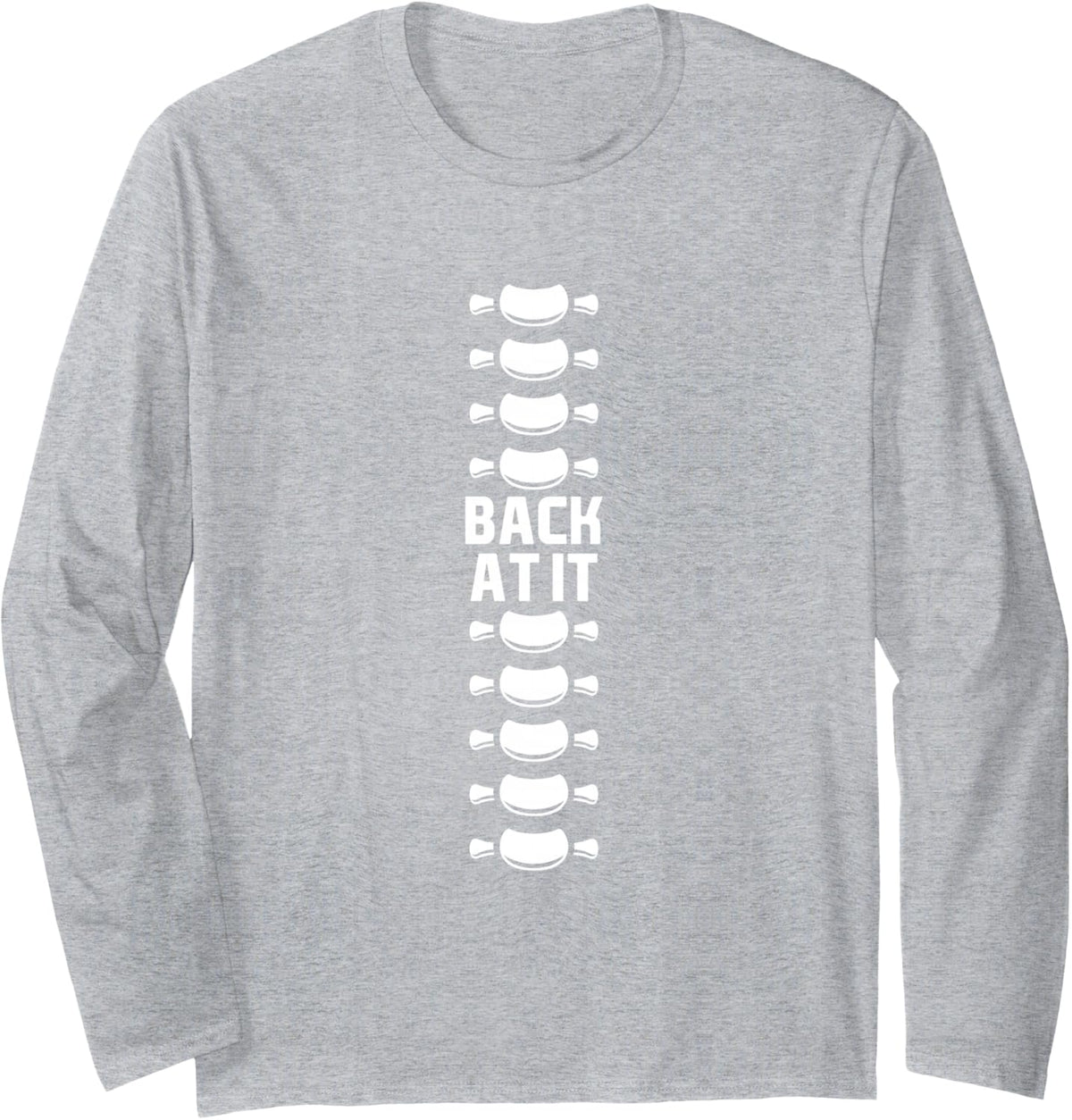 Spine Surgery Recovery Chiropractor Orthopedic Surgeon Funny Long Sleeve T-Shirt - Adult Unisex Heather Grey