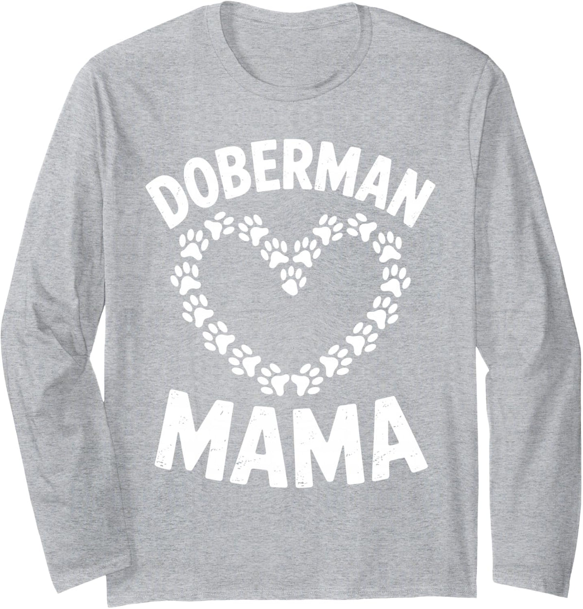 Doberman Mom Art for Women Girls Mom Pinscher Doberman Mom Long Sleeve T-Shirt - Adult Unisex Heather Grey