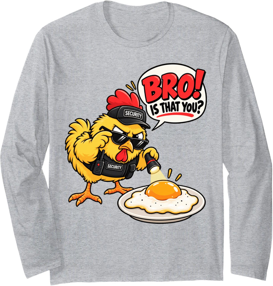 Funny Bro is that You Farmer Humor Chicken Whisperer Long Sleeve T-Shirt - Adult Unisex Heather Grey