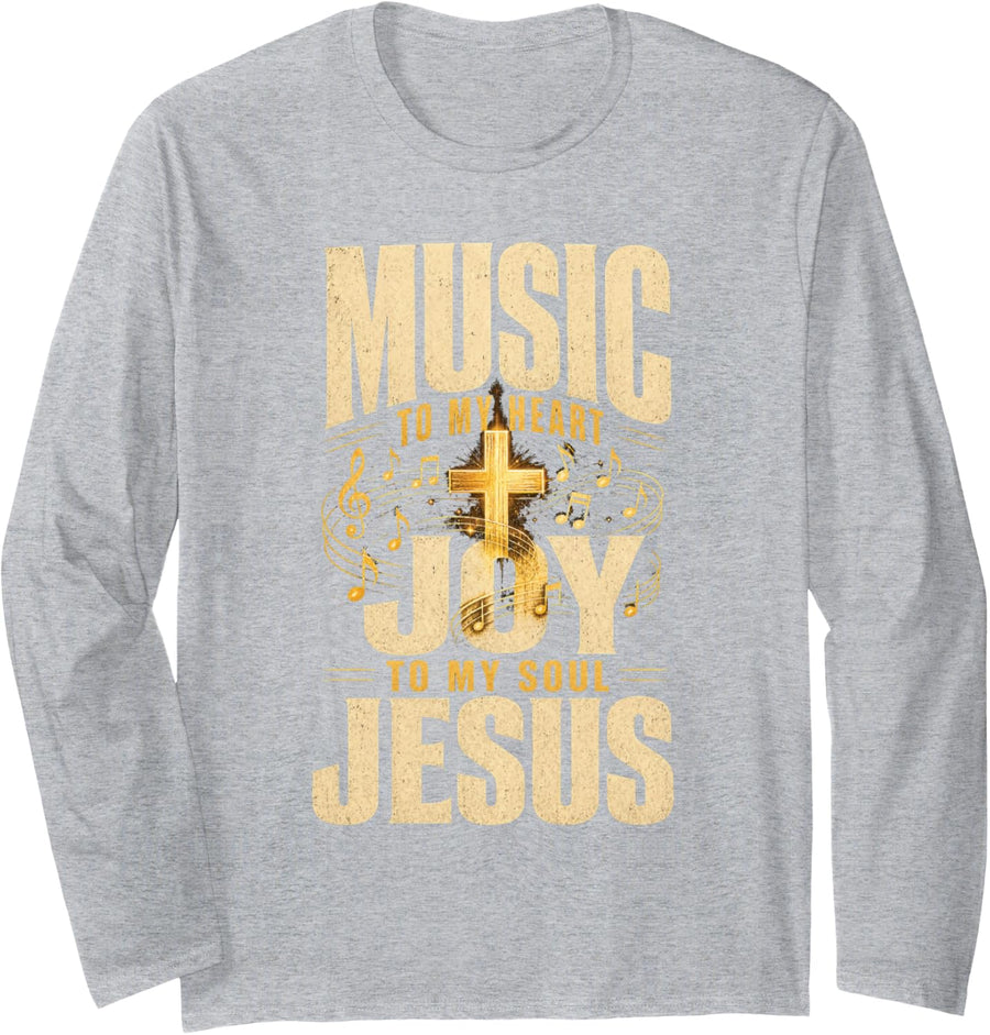Christian Musician Music to My Heart Joy to My Soul Jesus Long Sleeve T-Shirt - Adult Unisex Heather Grey