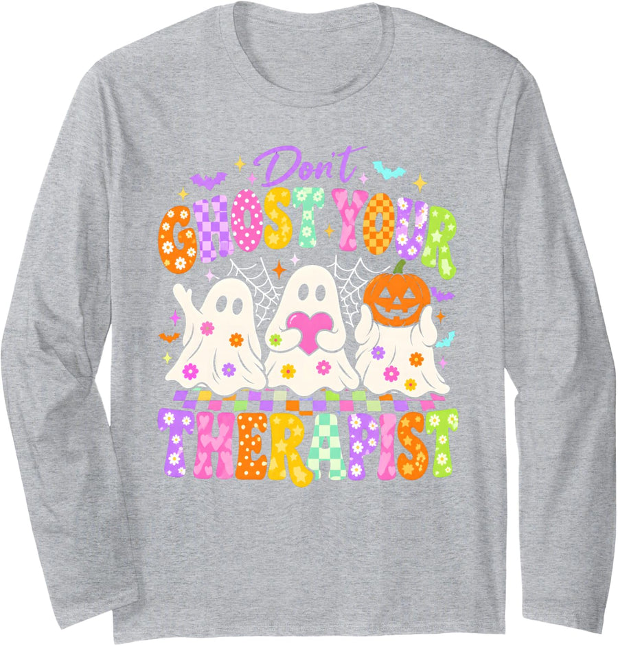Don't Ghost Your Therapist Halloween Ghost Mental Health Long Sleeve T-Shirt - Adult Unisex Heather Grey