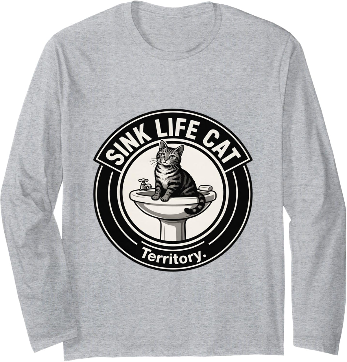 Sink Life Cat Territory Funny Bathroom Cat Long Sleeve T-Shirt - Adult Unisex Heather Grey