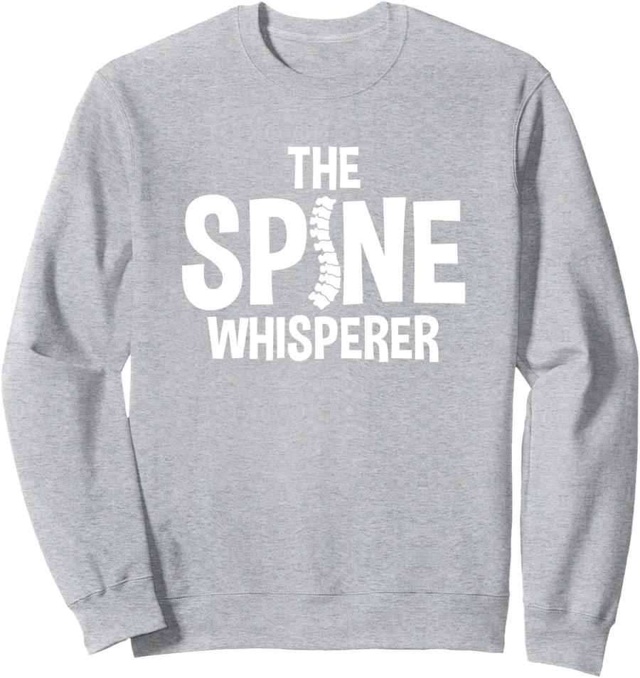 The Spine Whisperer Massage Therapist Chiropractor Sweatshirt - Adult Unisex Heather Grey