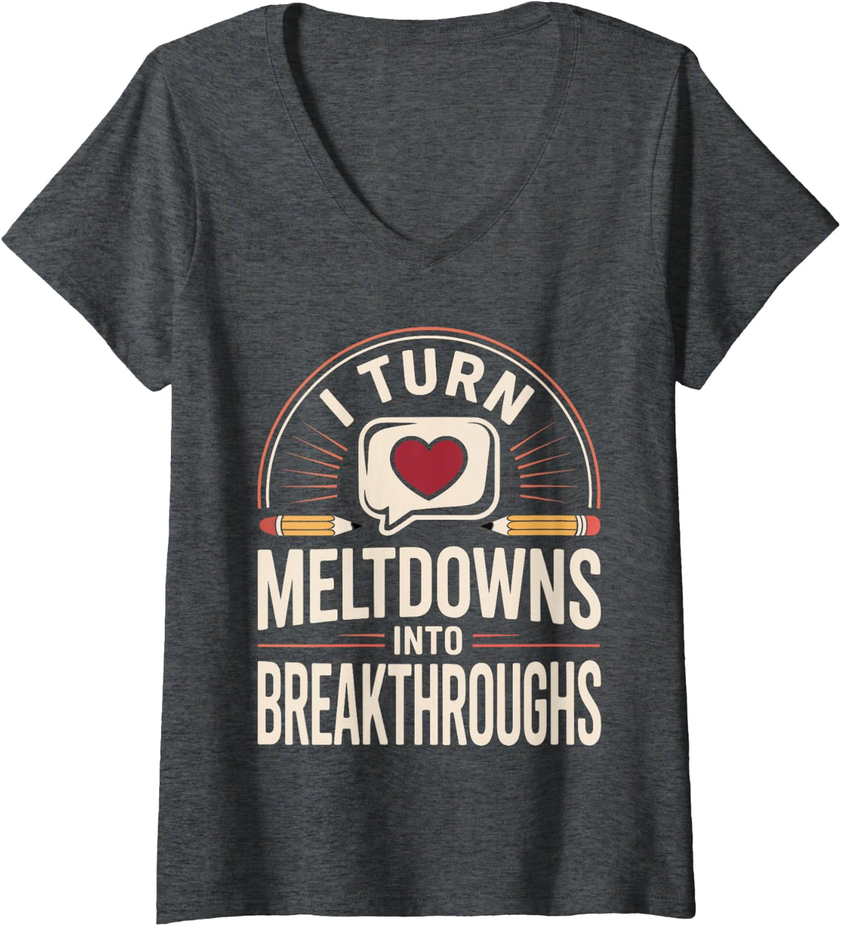 Women's I Turn Meltdowns Into Breakthroughs Funny School Counselor V-Neck T-Shirt - Dark Heather Grey