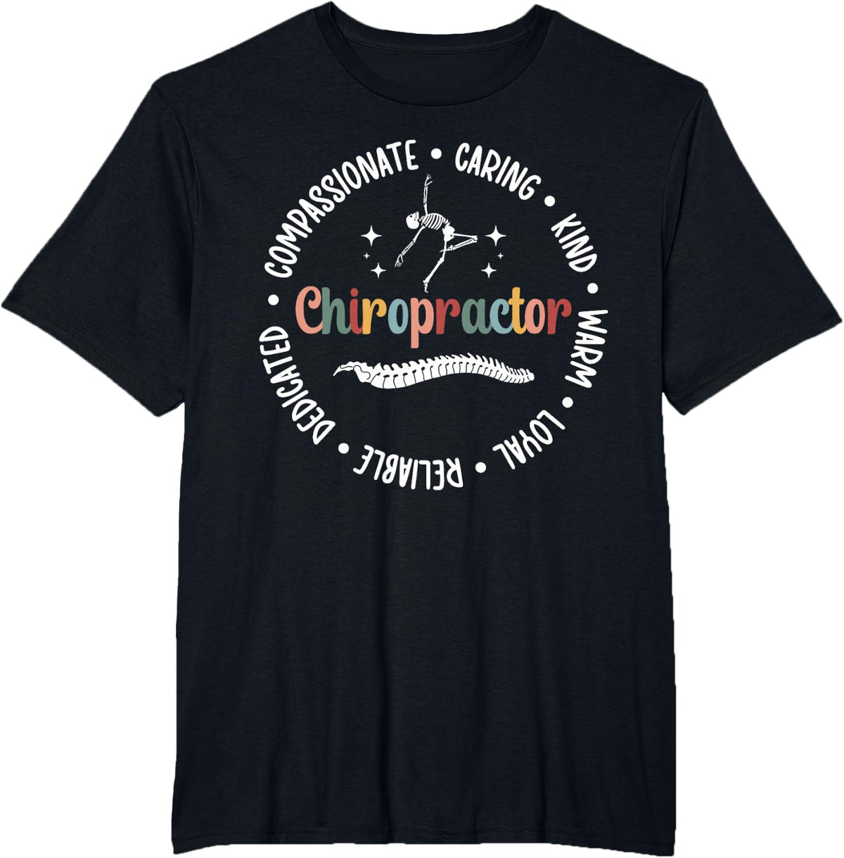 Chiropractor Appreciation Circle Chiropractic Chiropractor T-Shirt - Black