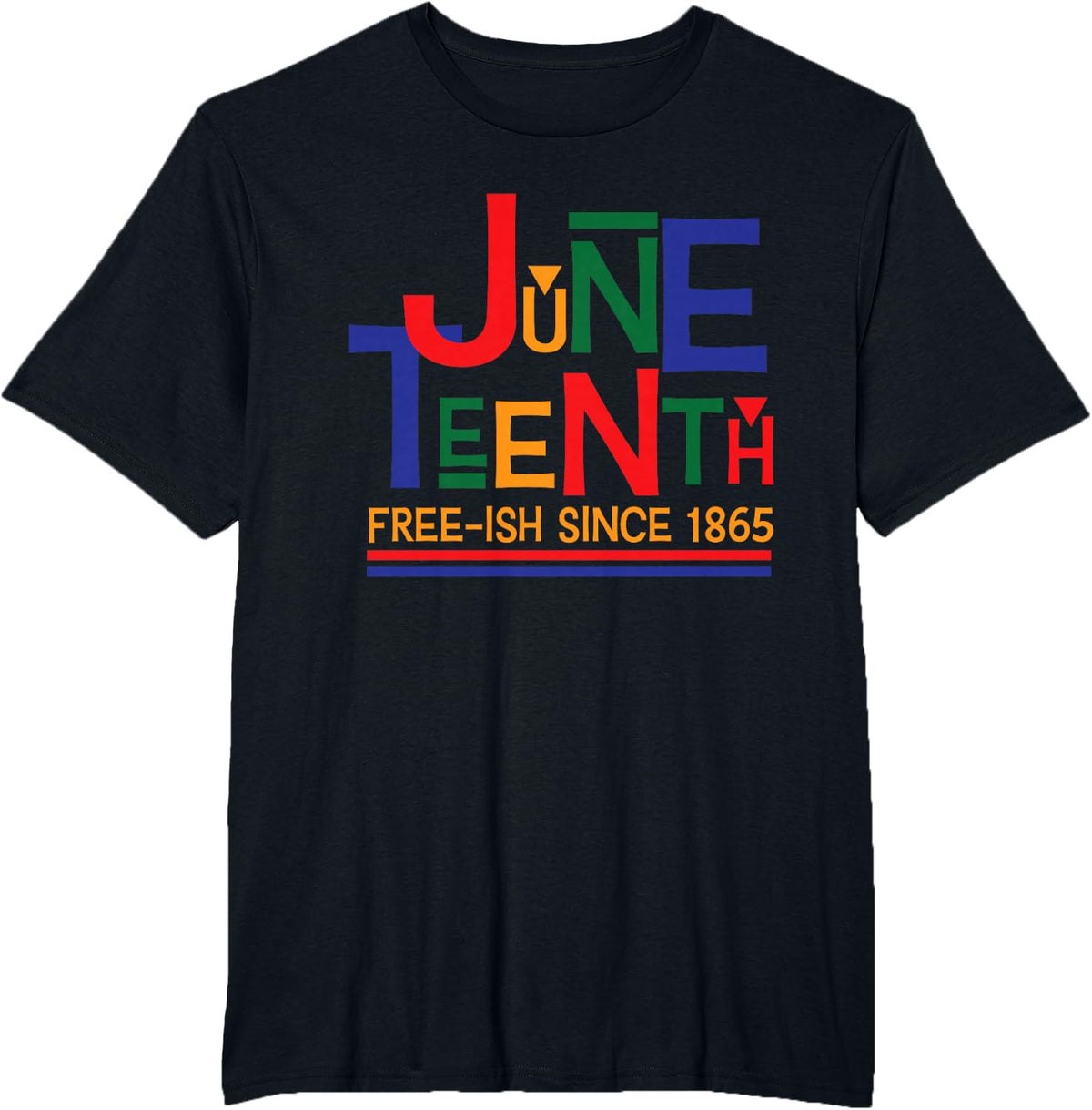 Juneteenth Celebration Free-ish 1865 Retro T-Shirt - Black
