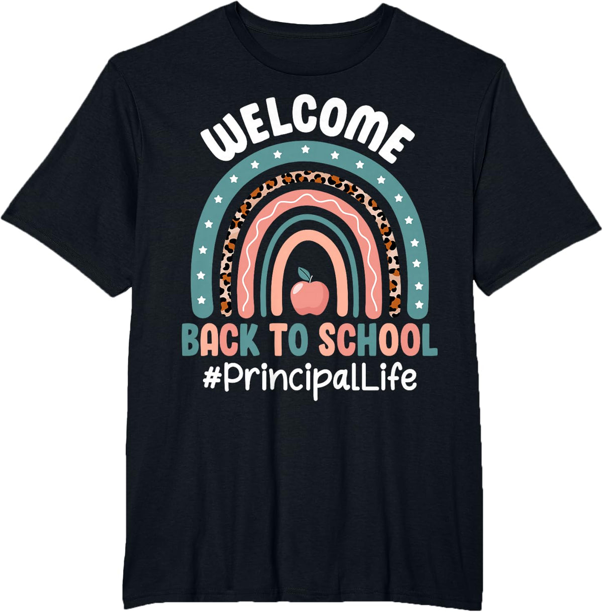Welcome Back to School Principal Life T-Shirt - Black