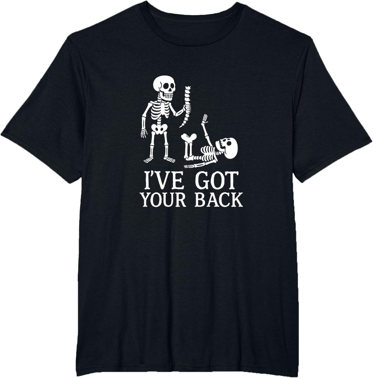 Halloween Skeleton Got Your Back Men Women Kid Funny Costume T-Shirt - Black