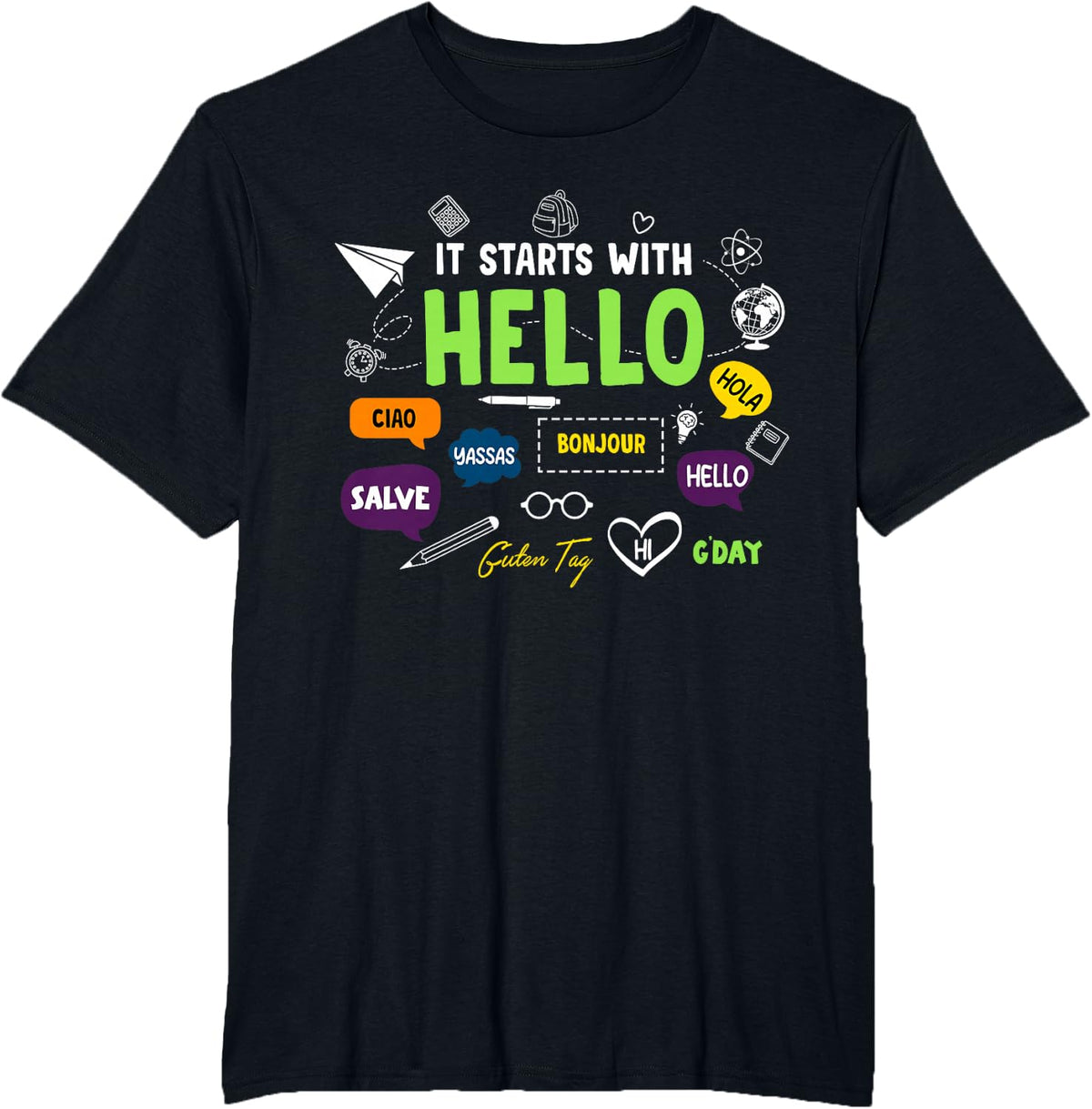 It Starts with Hello Multilingual Teacher Back to School T-Shirt - Black