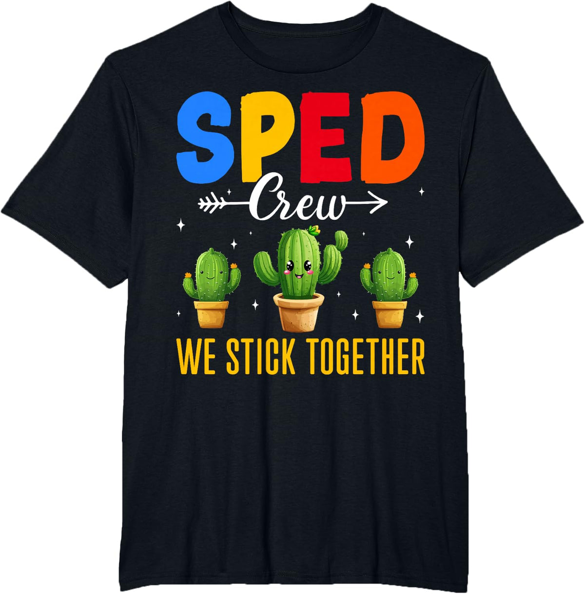 SPED Crew We Stick Together - Special Education Teacher T-Shirt - Black