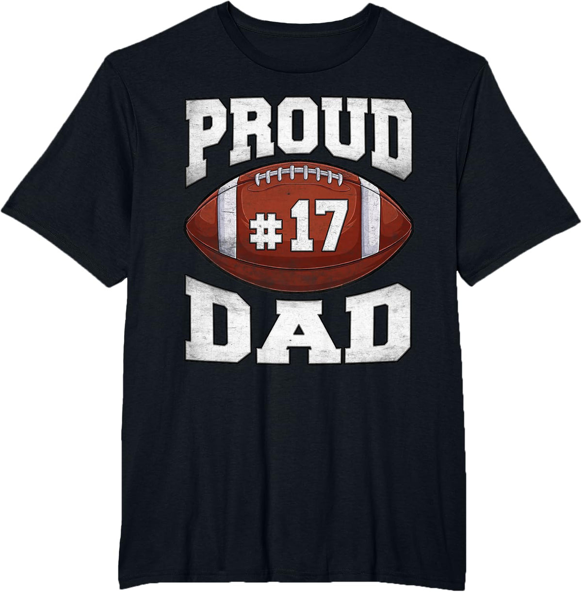 Jersey Number 17 Proud Dad Football Lineman Player T-Shirt - Black