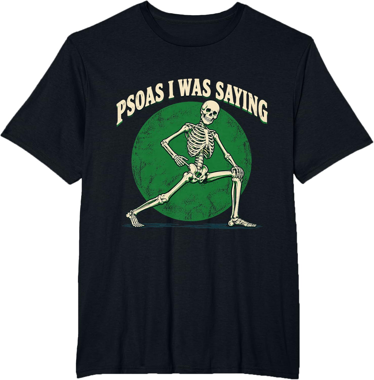 Psoas Humor - Physical Therapist Skeleton T-Shirt - Black