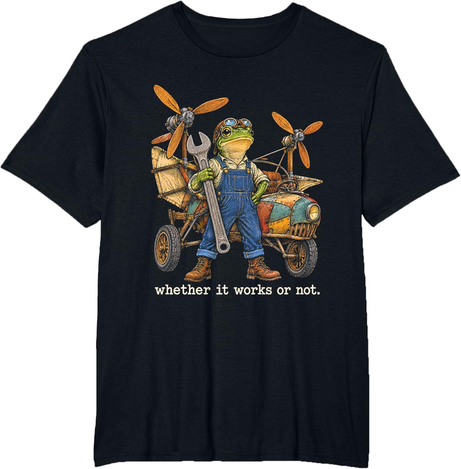 Frog Mechanic Whether it Works or not Garage Humor T-Shirt - Black