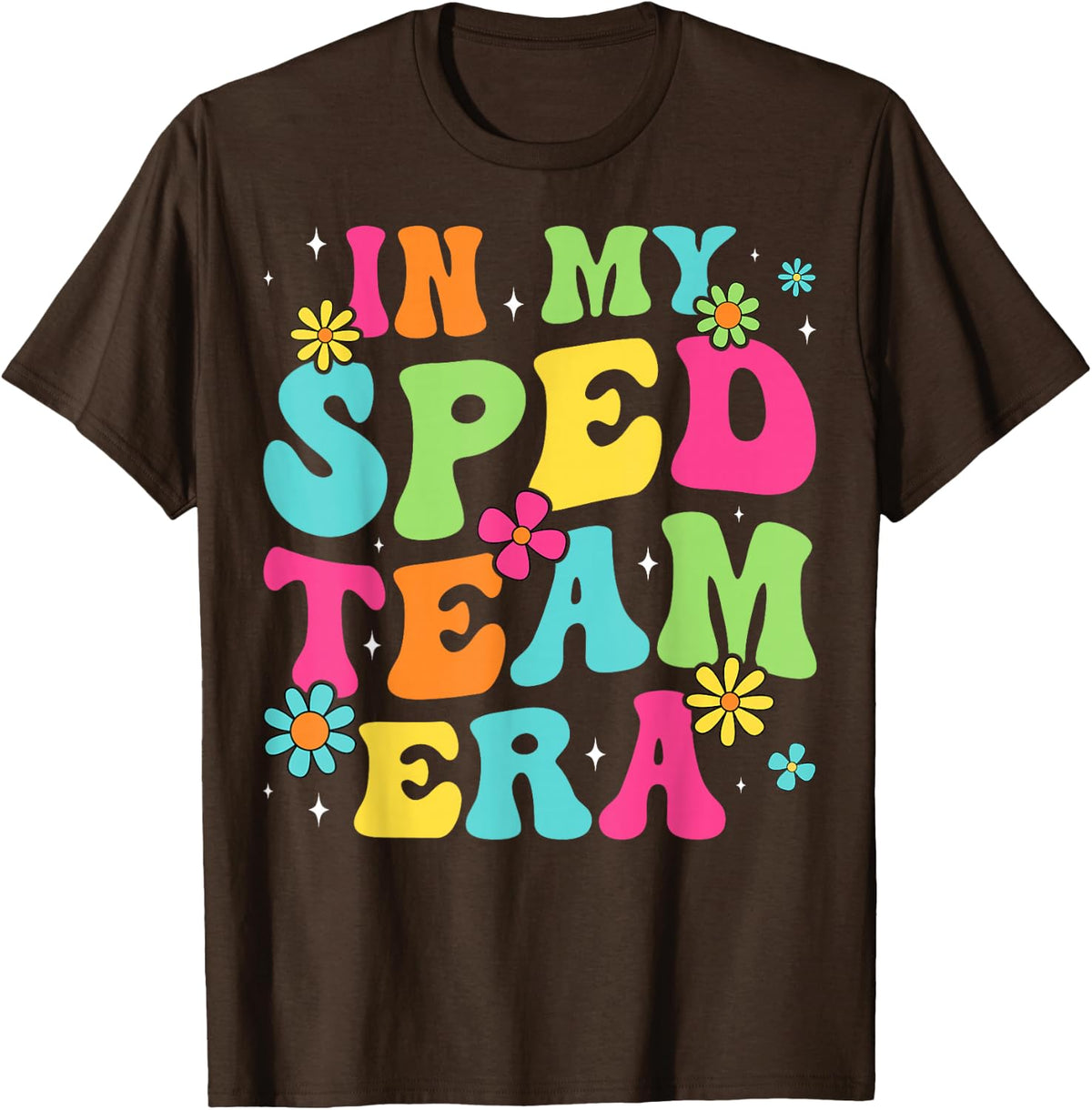 in My SPED Team Era - Groovy Design SPED Teacher T-Shirt - Brown