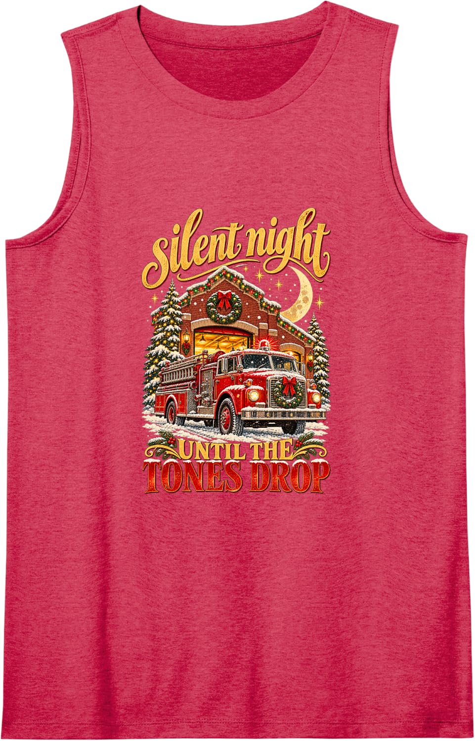Silent Night Until The Tones Drop Firefighter Christmas Sleeveless Tank Top - Red