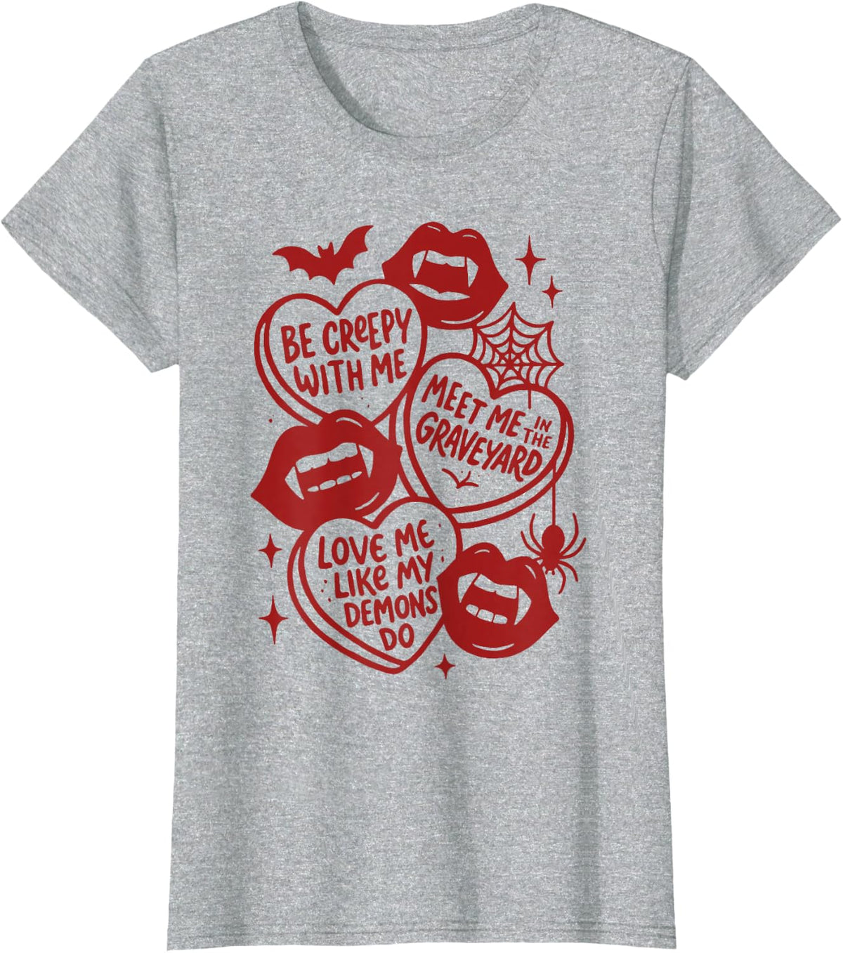 Valentine's Day Vampire Valoween Lovers Be A Creepy with Me T-Shirt - Heather Grey
