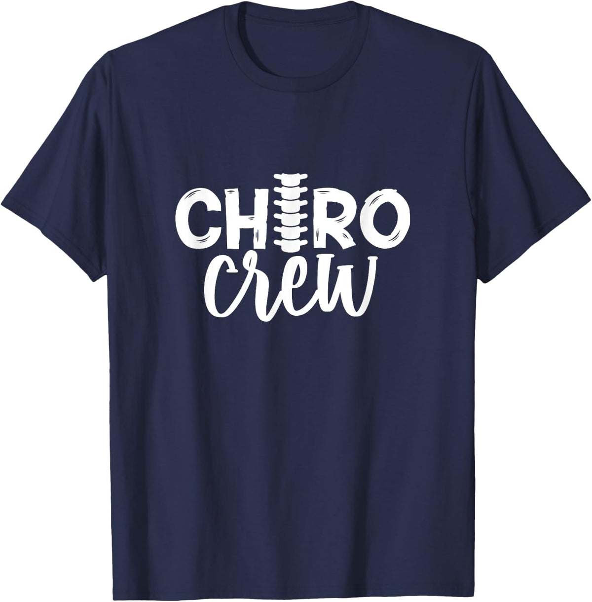 Chiro Crew Chiropractor Chiropractic Matching T-Shirt - Navy Blue
