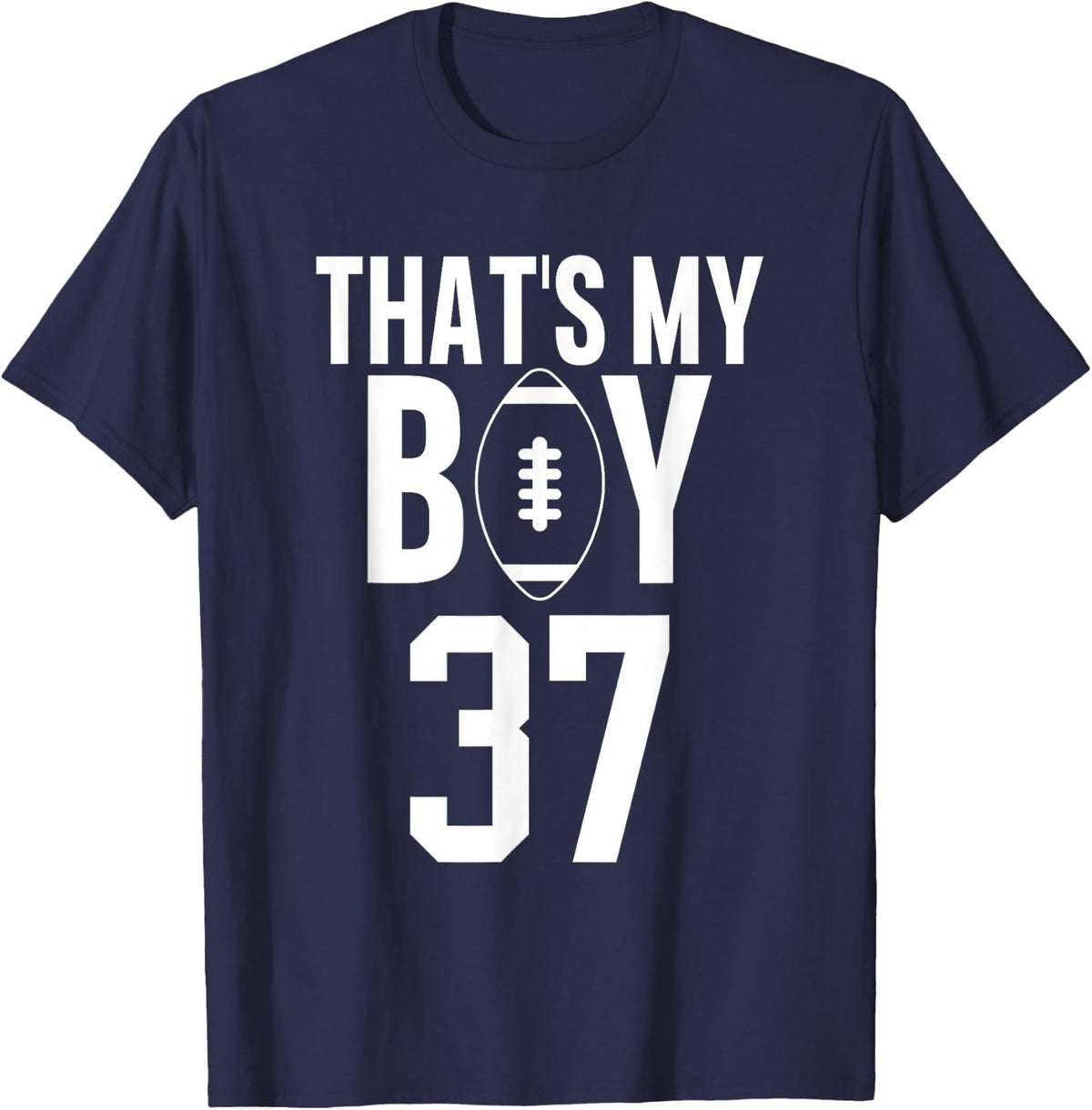That's My Boy Football Number 37 T-Shirt - Navy Blue