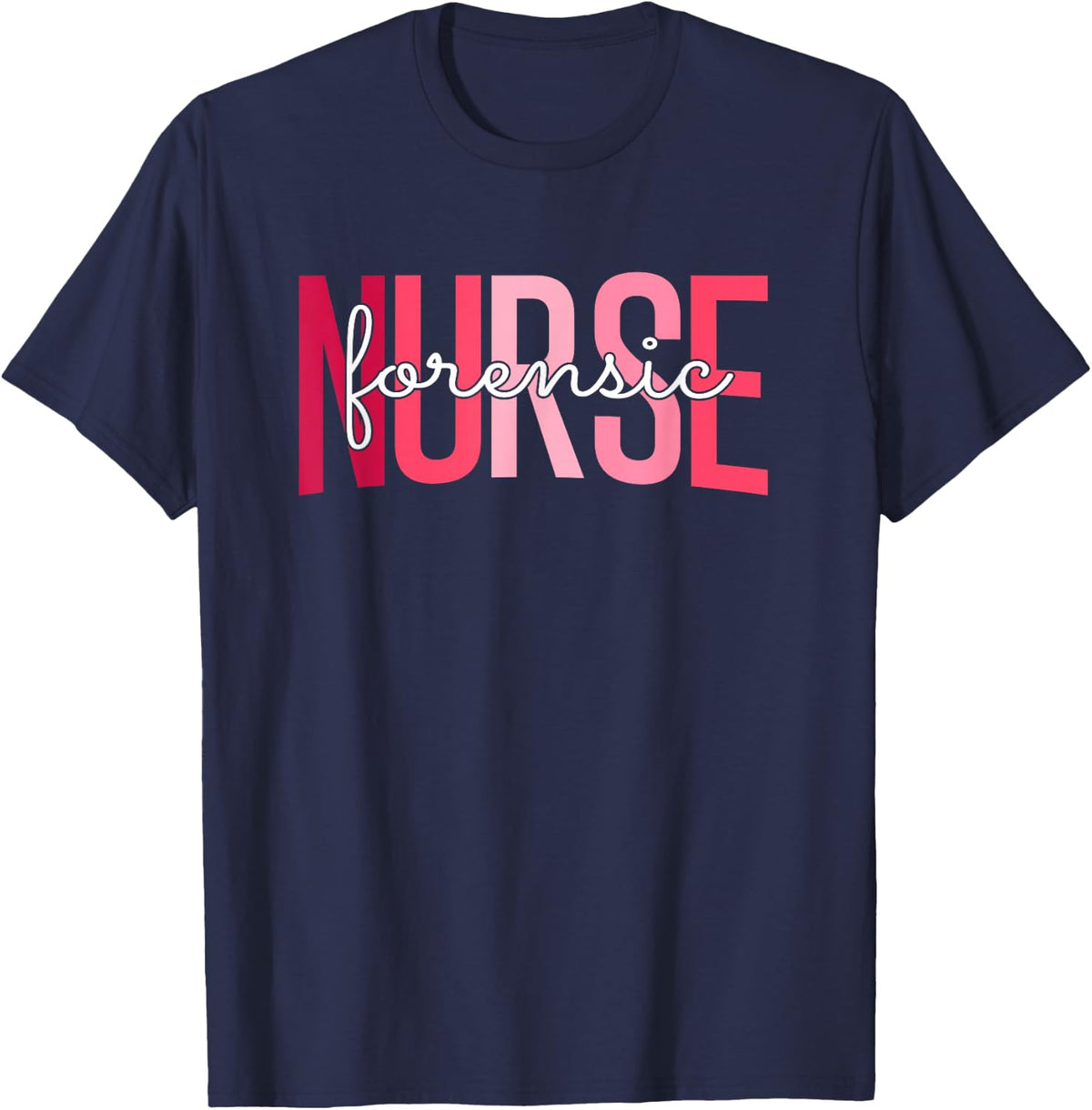 Forensic Nurse Correctional Nurse Practitioner Nurse Day T-Shirt - Navy Blue