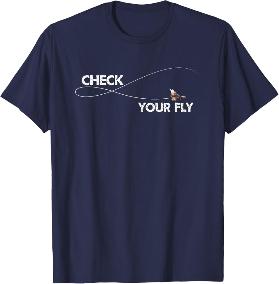 Check Your Fly Trout Fisherman Clothing Men Women Adult Gift T-Shirt - Navy Blue
