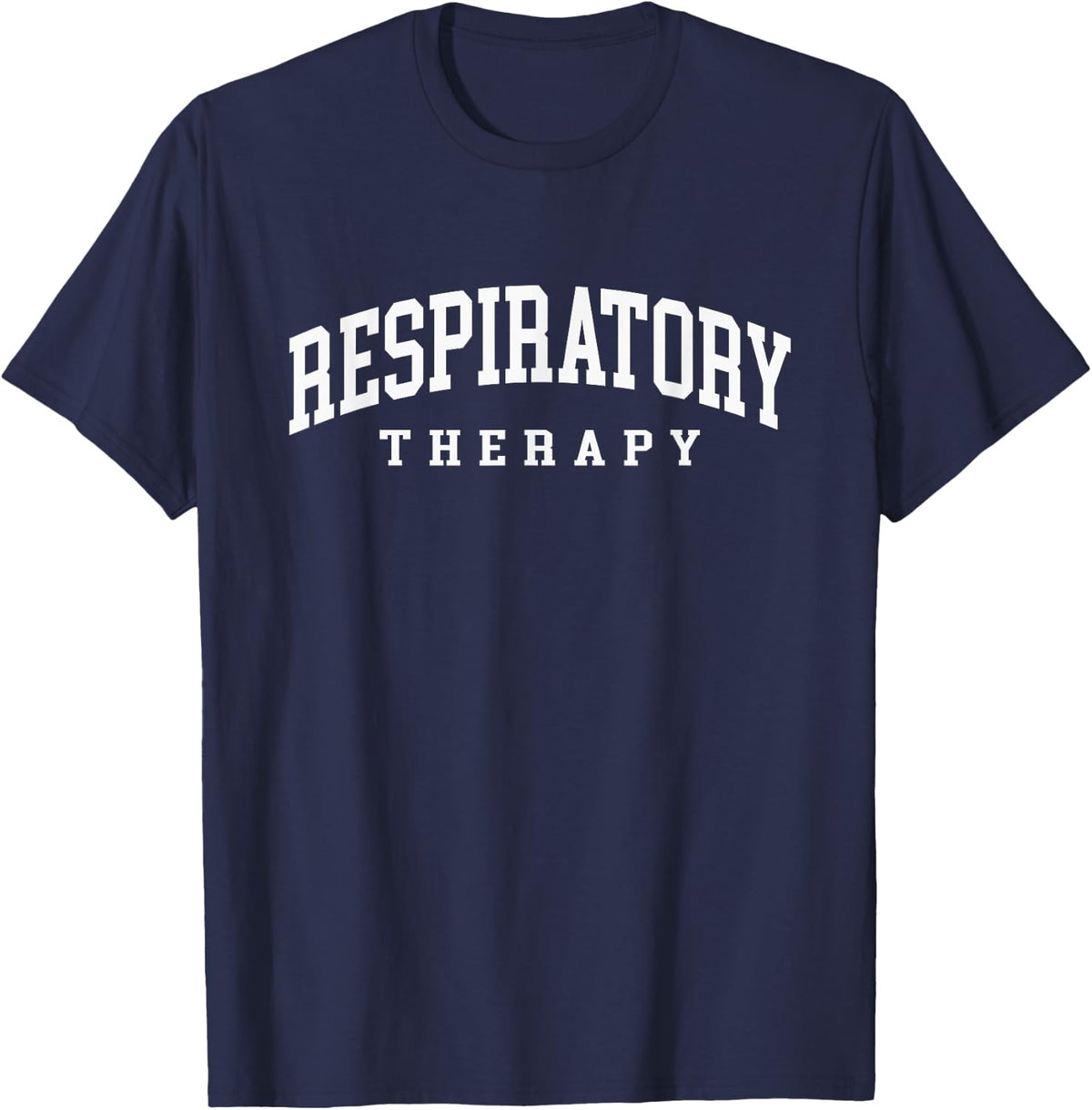 Respiratory Therapy Funny Respiratory Therapist RT Nurse T-Shirt - Navy Blue