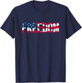 Freedom American Flag Text Patriotic July 4th USA T-Shirt - Navy Blue