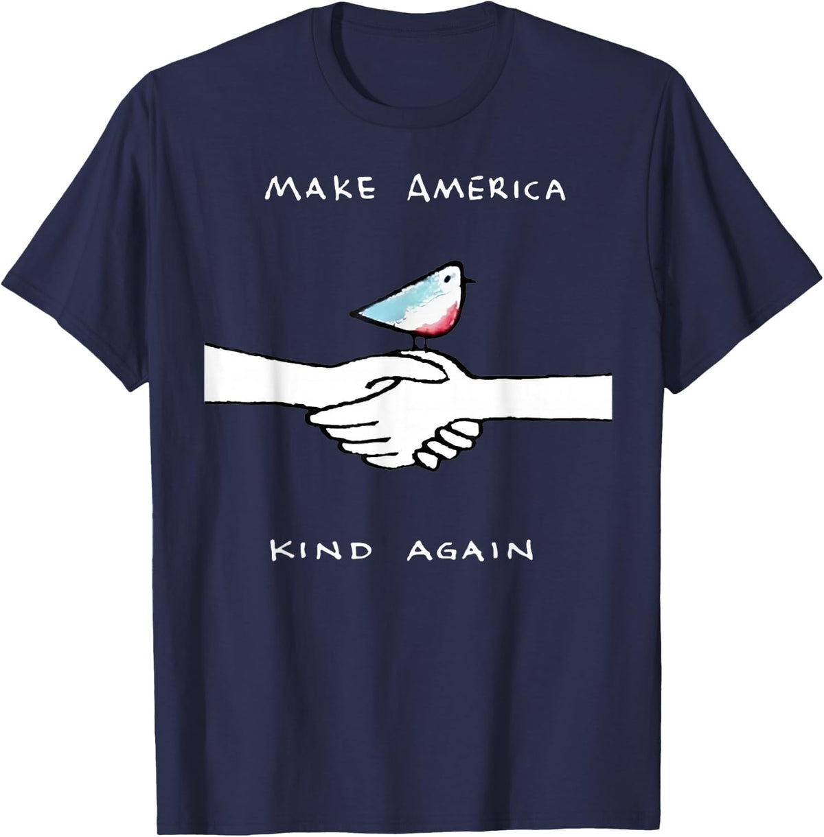 Make America Kind Again T-Shirt - Navy Blue